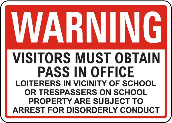 Visitors Must Obtain Pass In Office Sign