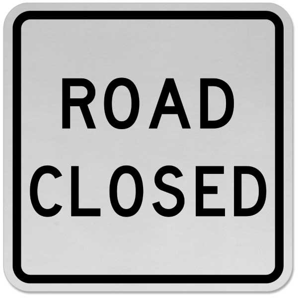 Road Closed Sign