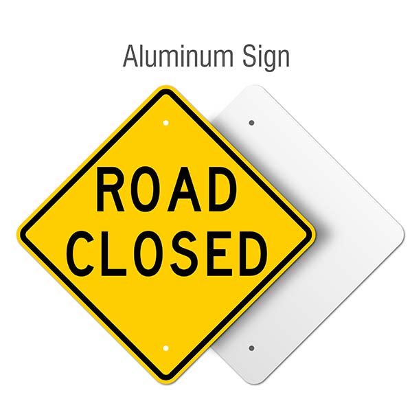 Road Closed Sign