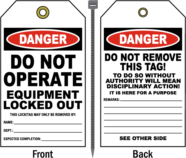 Danger Do Not Operate Equipment Locked Out Tag
