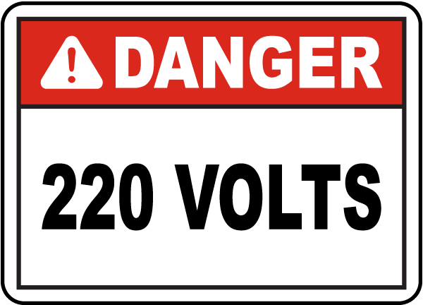Danger 220 Volts Label