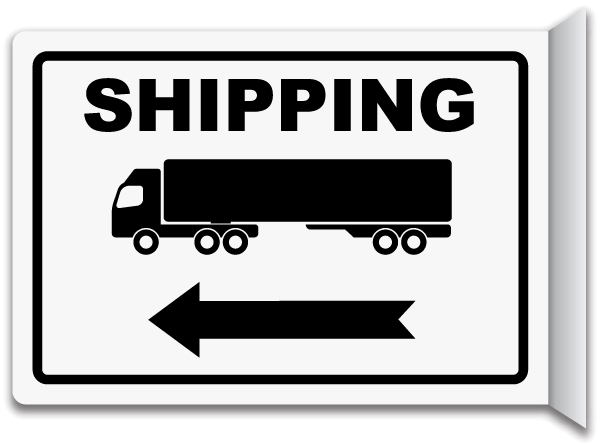 Shipping Sign