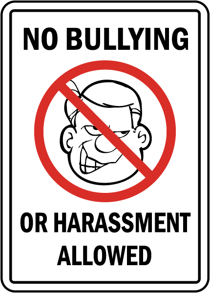 No Bullying Allowed Sign