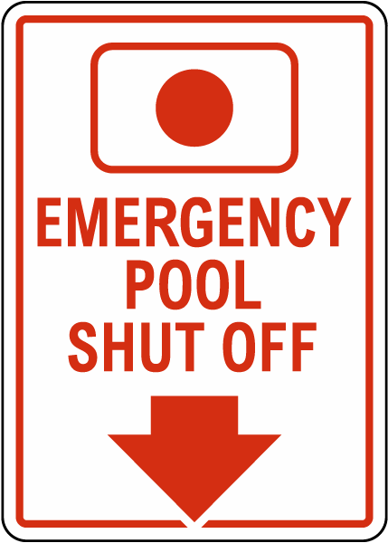 Alaska Emergency Pool Shut Off Sign