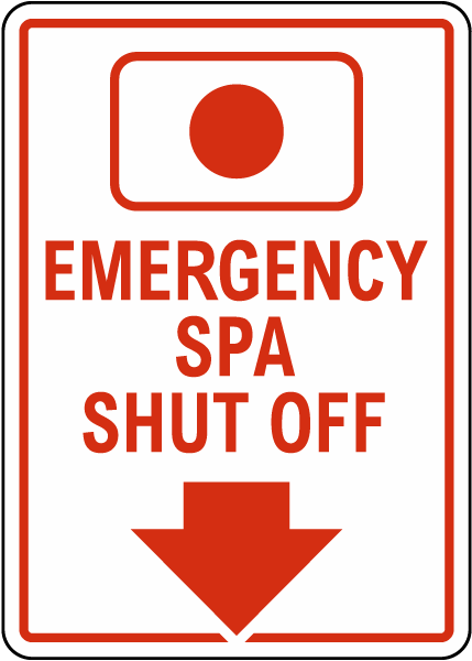 Alaska Emergency Spa Shut Off Sign