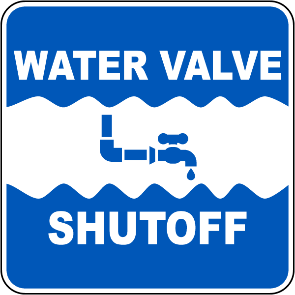 Water Valve Shut-Off Sign
