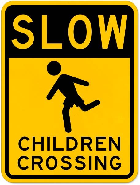Slow Children Crossing Sign